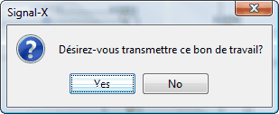 Boite de dialogue pour la transmission du bon de travail